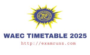 Authentic Waec Gce 2025 Timetable 