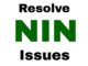 Resolve nin issues