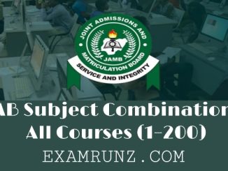 JAMB Subject Combination for All Courses (1–200)