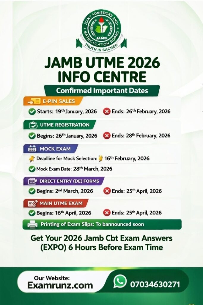 JAMB important Dates for 2026 UTME JAMB important Dates for 2026 UTME