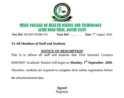 Misau College of Health Sciences & Technology, Azare Announces Commencement of First Semester Lectures for 2026/2027 Academic Session