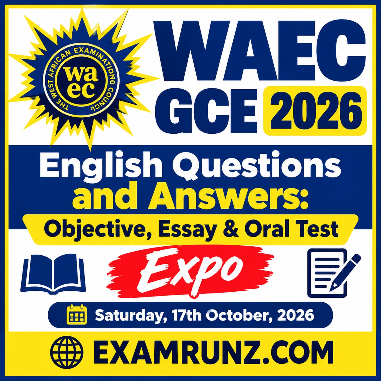 WAEC GCE 2026 English Questions and Answers: Objective, Essay & Oral Test Expo WAEC GCE 2026 English Questions and Answers: Objective, Essay & Oral Test Expo
